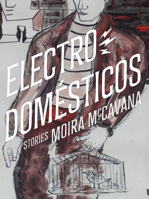 Title details for Electrodomésticos by Moira McCavana - Available